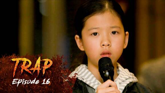 Ep -16 Trap