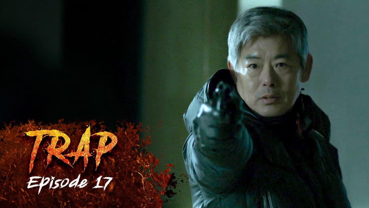 Ep 17 - Trap