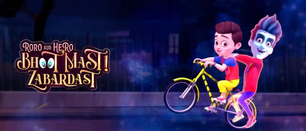Roro Aur Hero Bhoot Mast Zabardast