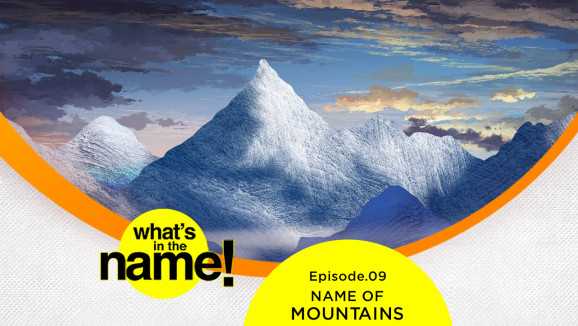 E9 - NAME OF MOUNTAINS