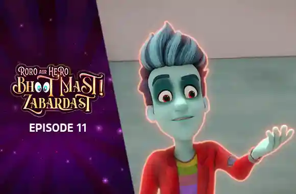 Ep 11 - Roro Ka Best Friend