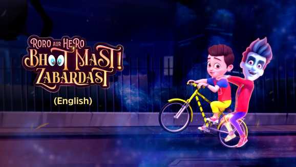 Roro Aur Hero Bhoot Mast Zabardast (English)