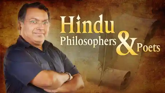 Ep 45 - The exponents of Hindu philosophy