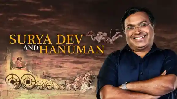 Ep 30 - The relationship between Surya Dev and Hanuman